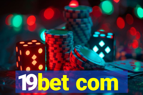 19bet com